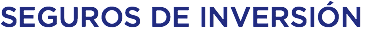SEGUROS DE INVERSIÓN