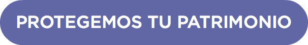 PROTEGEMOS TU PATRIMONIO